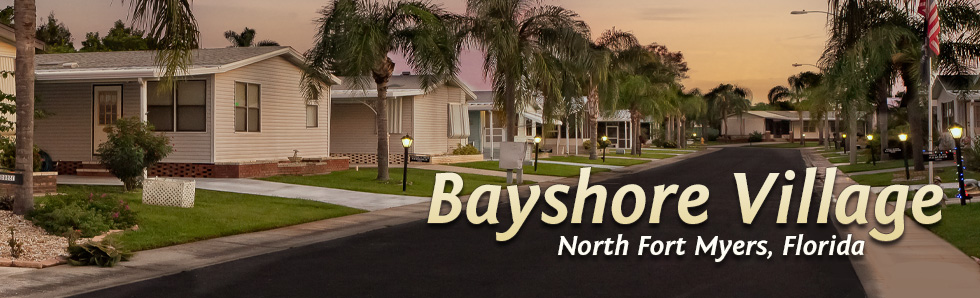 Your new home is waiting for you at Bayshore Village!