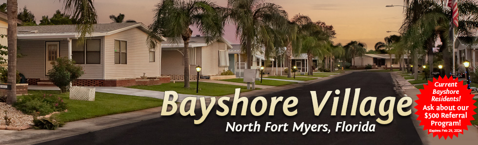 Your new home is waiting for you at Bayshore Village!
