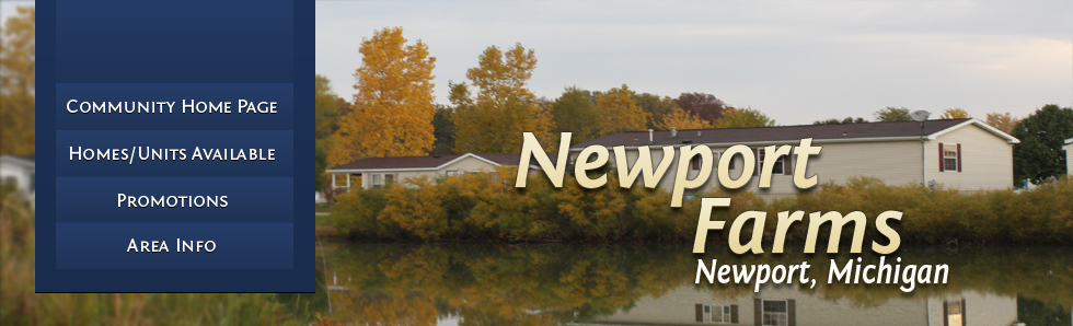 Come home to Newport Farms!